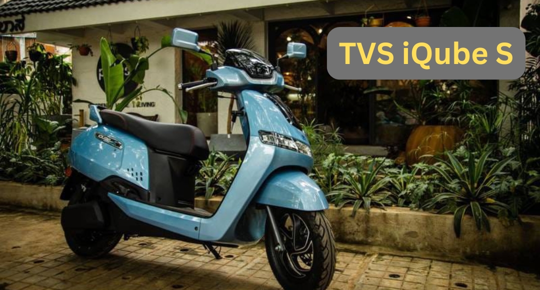 TVS iQube S इलेक्ट्रिक स्कूटर अब सिर्फ ₹3,887 के आसान मंथली EMI पर अपने घर लाएं!
