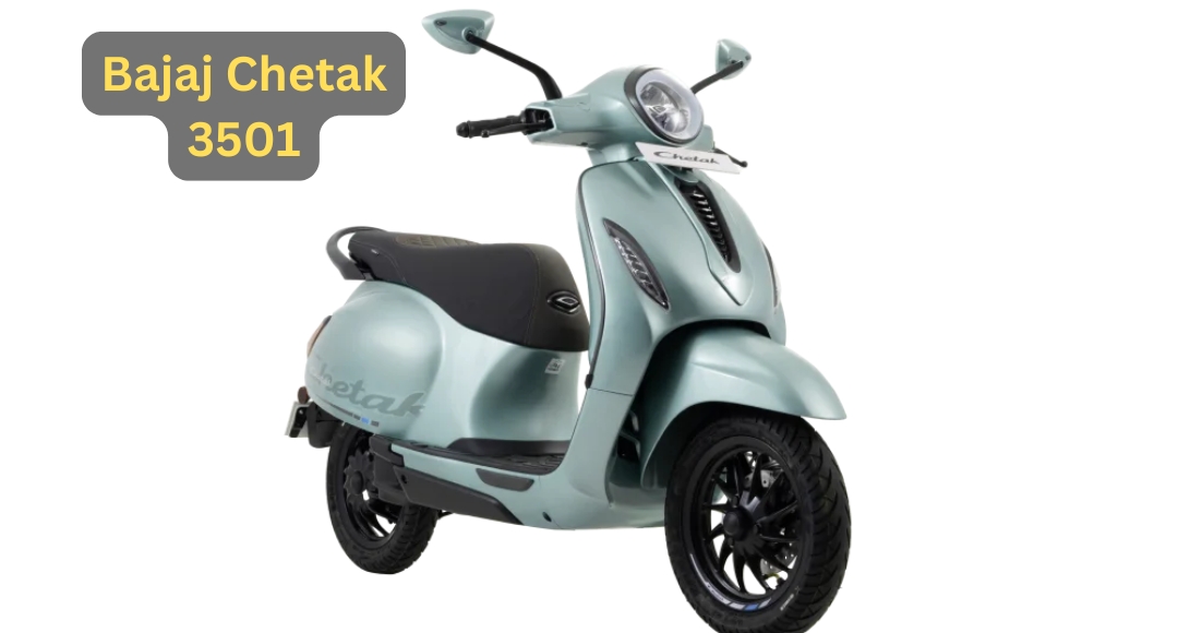Bajaj Chetak 3501: नई तकनीक और स्टाइल के साथ वापस आ रही है भारत की आइकॉनिक स्कूटर!