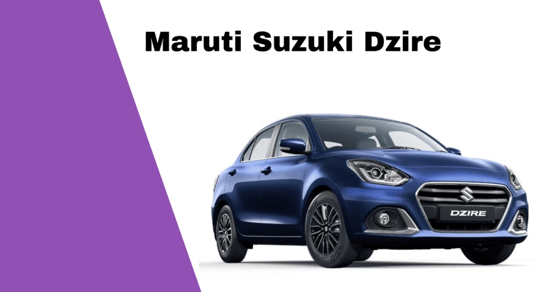 Maruti Suzuki Swift Desire: स्टाइल, परफॉर्मेंस और भरोसे का नाम