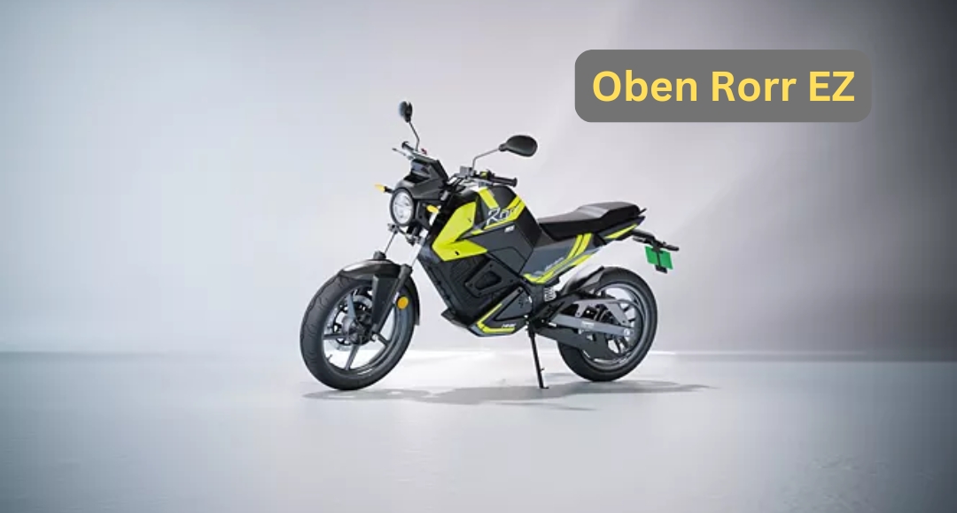 Oben Rorr EZ: भारत में एक नई इलेक्ट्रिक मोटरसाइकिल की क्रांति