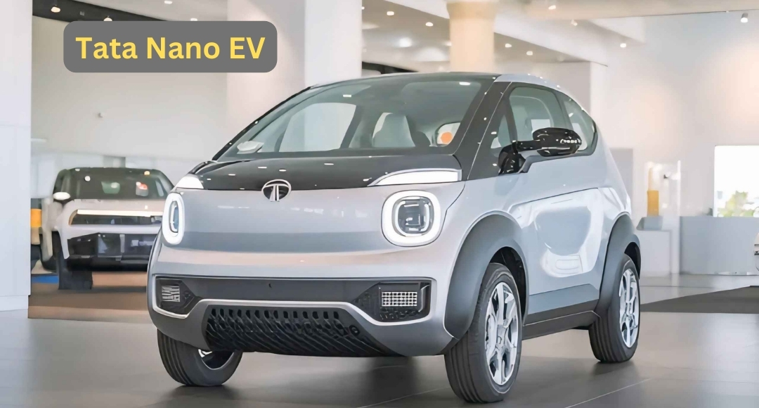 Tata Nano EV: 5 लाख में मिलेगी 300 KM की रेंज और शानदार फीचर्स, जानें लॉन्च की तारीख