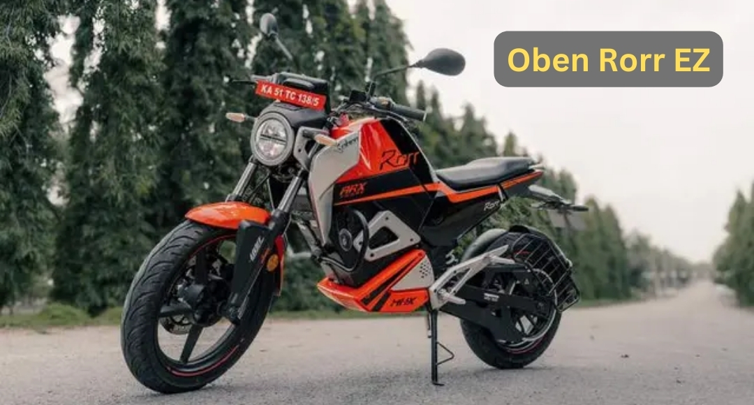 Oben Rorr EZ: इलेक्ट्रिक बाइक का नया अवतार