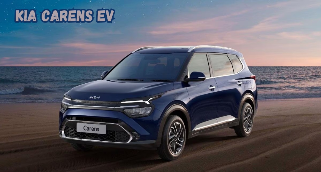 Kia Carens EV: 7-सीटर इलेक्ट्रिक कार में मिलेगा लग्जरी का मजा