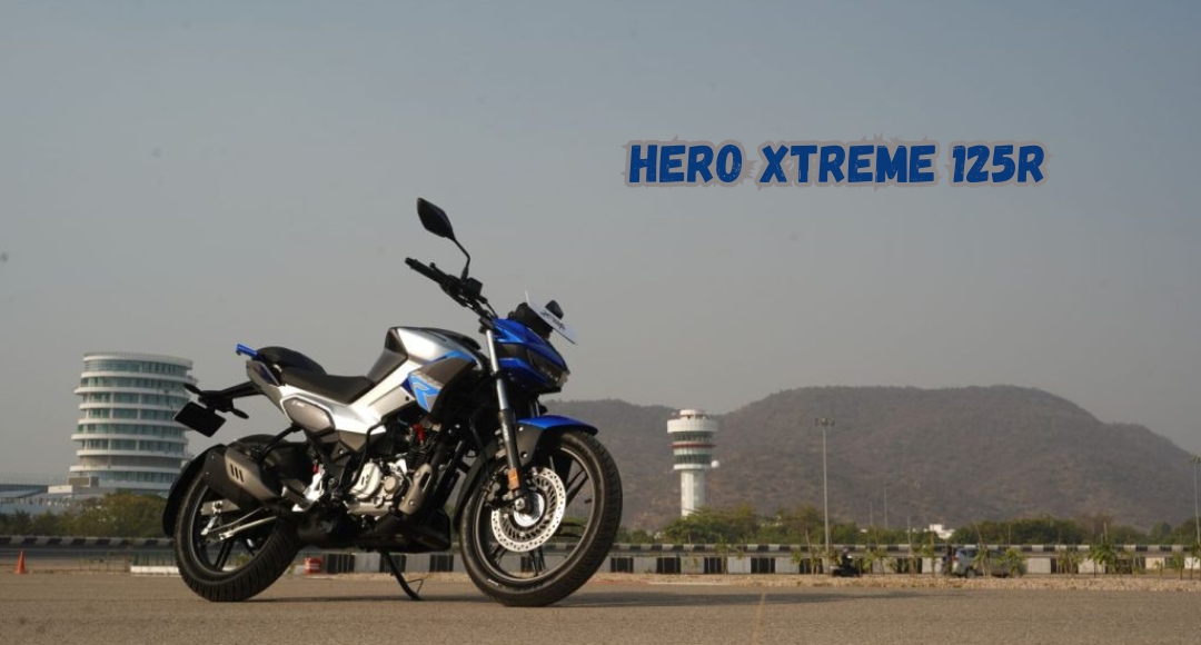 Hero Xtreme 125R Review: Ride in Style, Save on Fuel